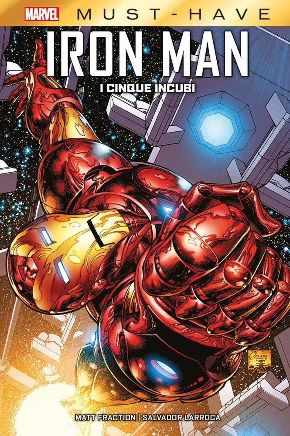 I cinque incubi. Iron Man.