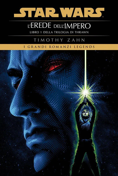 Star Wars. L'erede dell'impero. La trilogia di Thrawn. Vol. 1