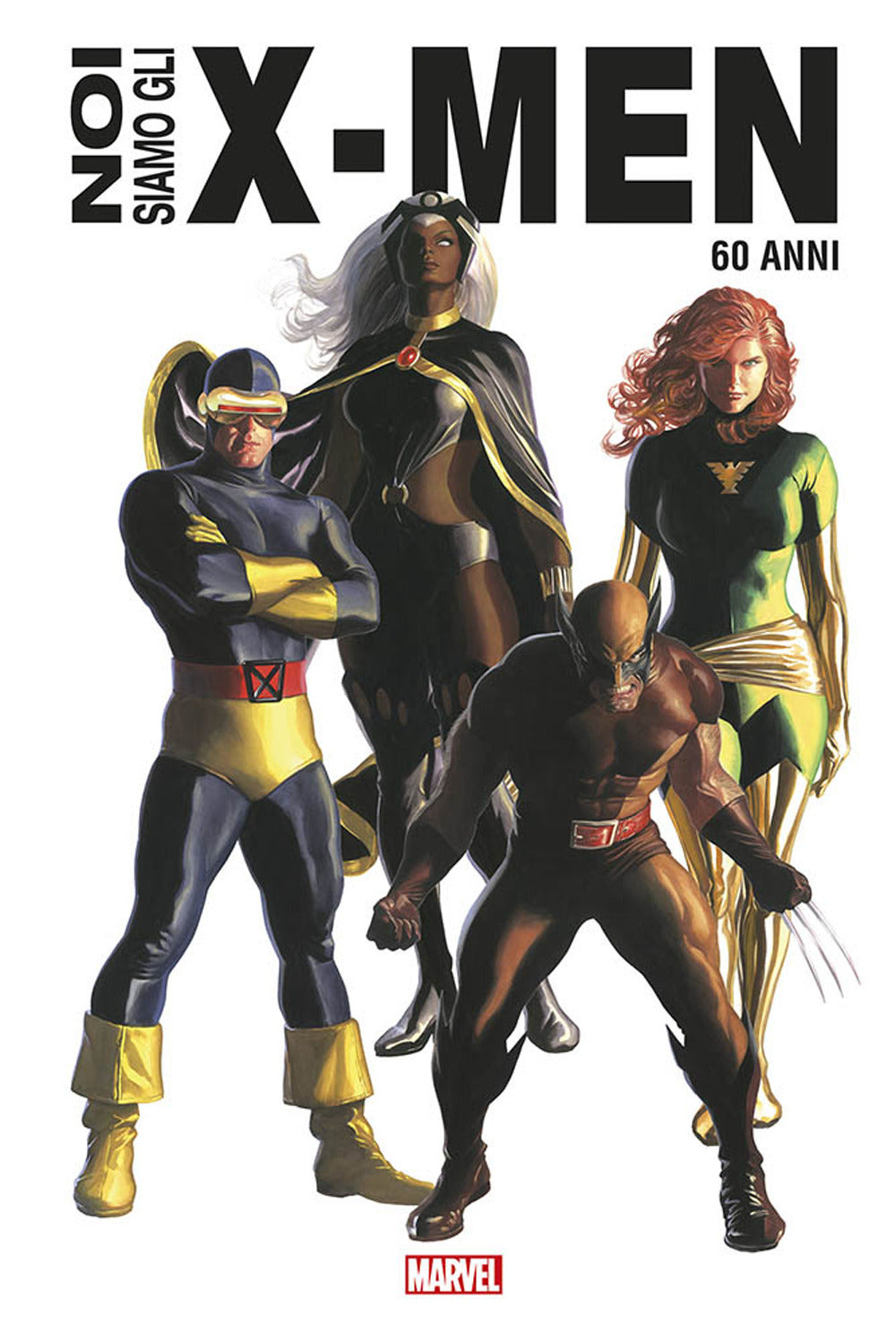 Noi siamo gli X-Men. Ediz. anniversario 60 anni