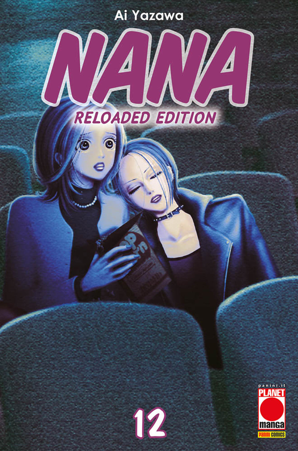 Nana. Reloaded edition. Vol. 12