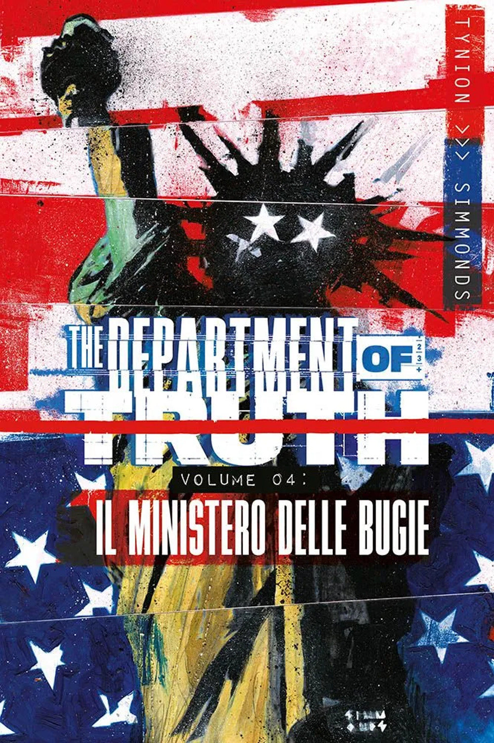 Department of truth. Vol. 4: Il ministero delle bugie