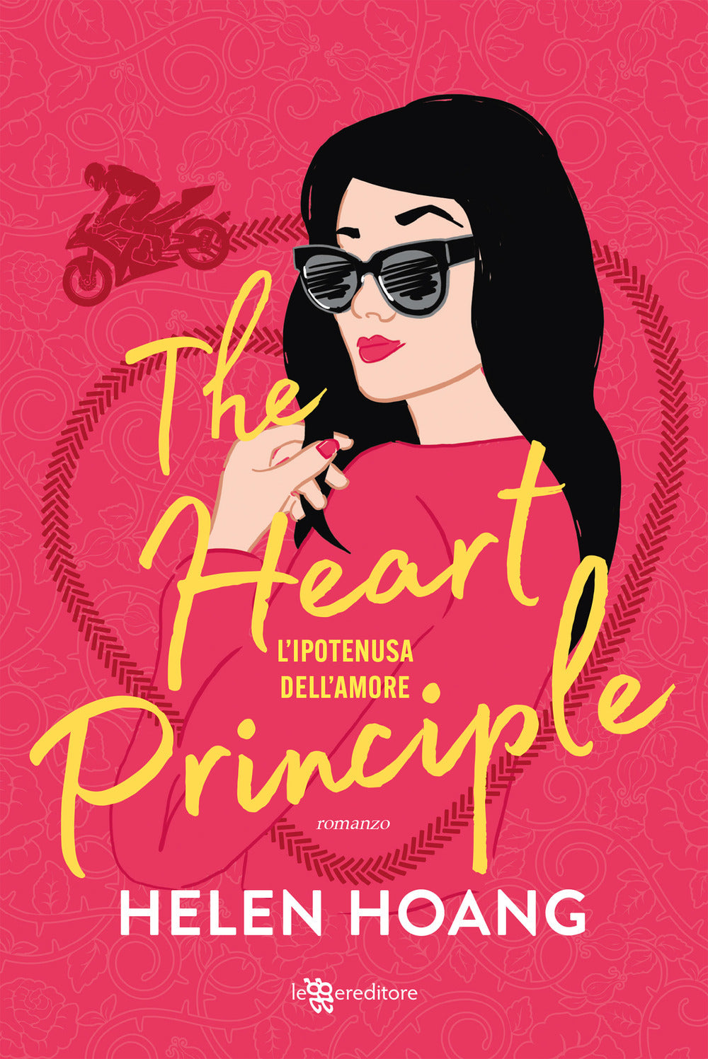 The heart principle. L'ipotenusa dell'amore