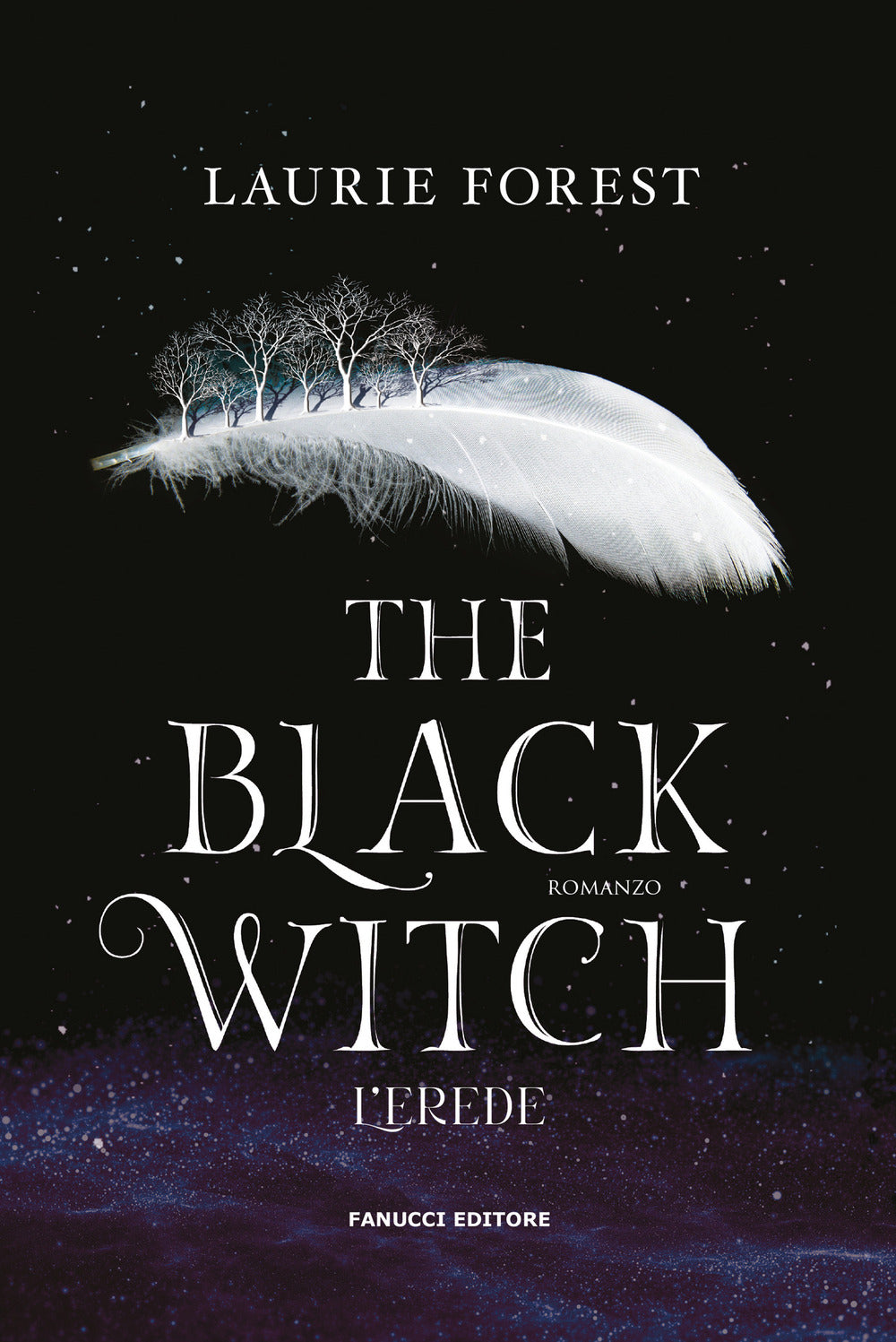 The black witch. L'erede