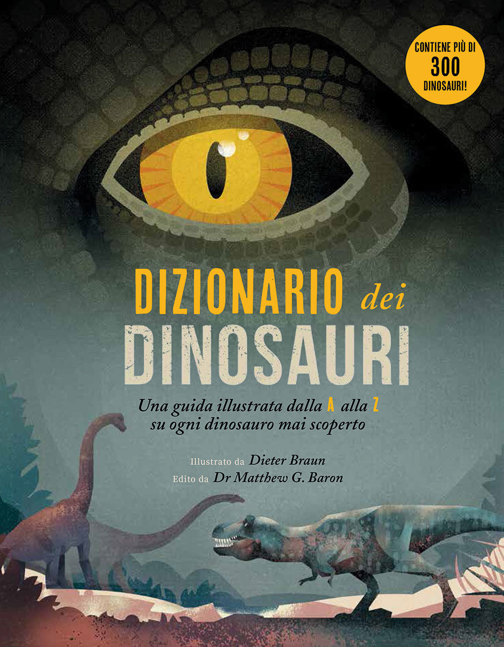 Dizionario dei dinosauri. Ediz. a colori