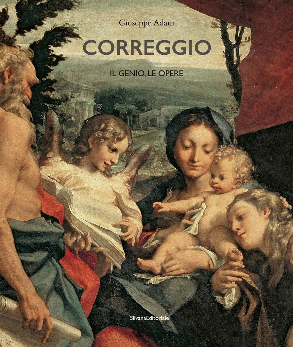 Correggio. Il genio, le opere. Ediz. illustrata