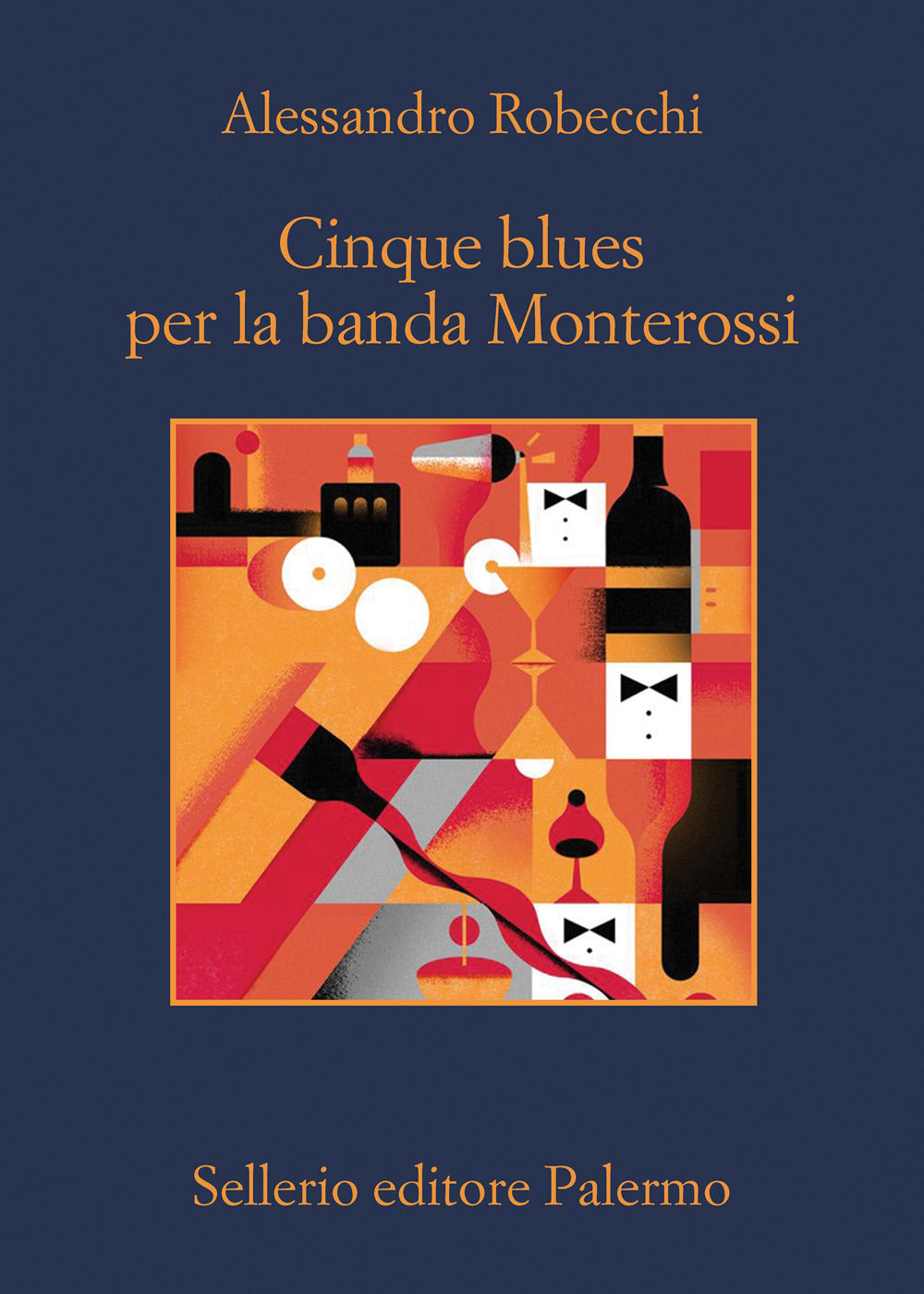 Cinque blues per la banda Monterossi.