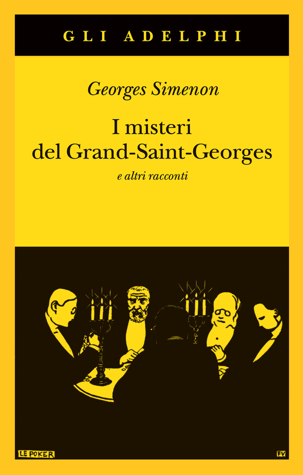 I misteri del Grand-Saint-Georges e altri racconti