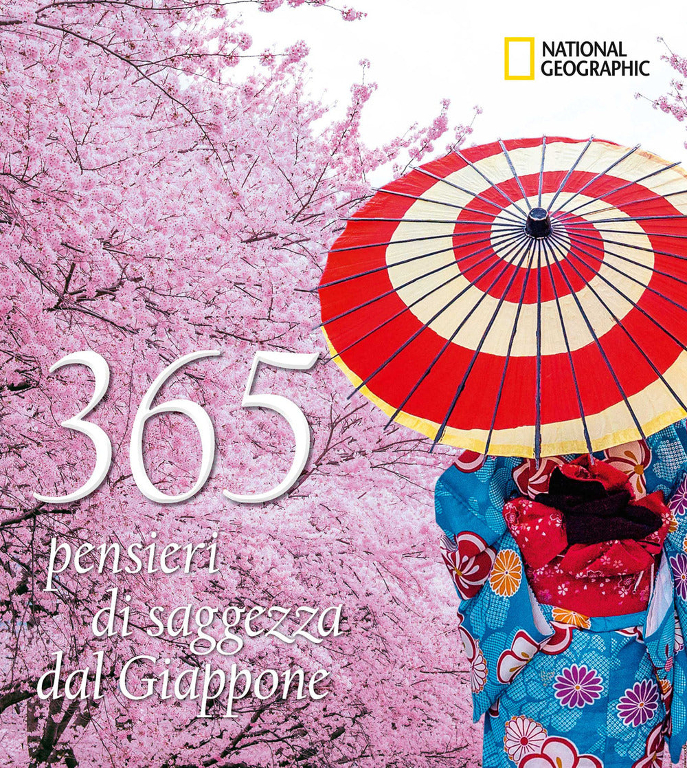 365 pensieri di saggezza dal Giappone. Ediz. illustrata
