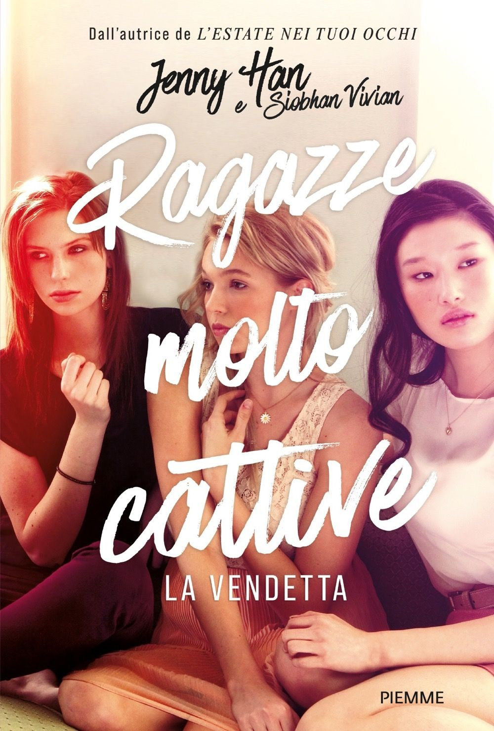 La vendetta. Ragazze molto cattive