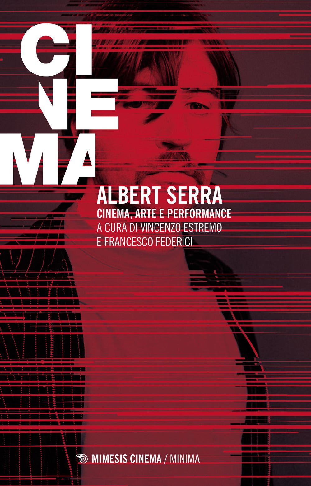 Albert Serra. Cinema, arte e performance