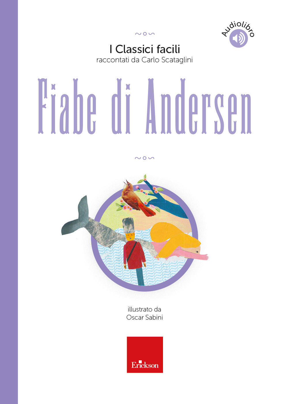 Fiabe di Andersen. Con audiolibro