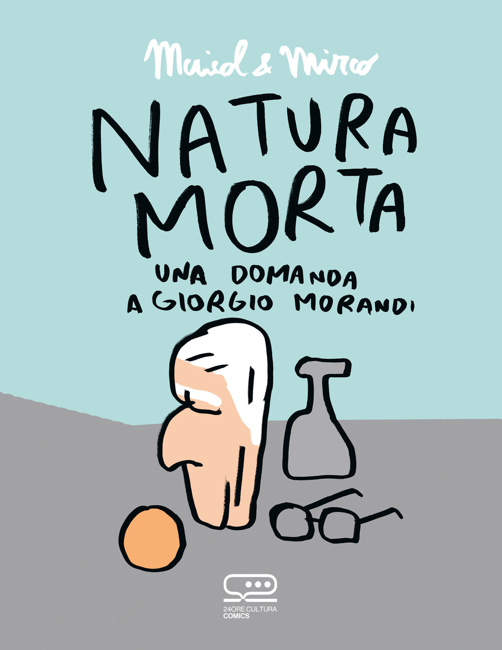 Natura morta. Una domanda a Giorgio Morandi