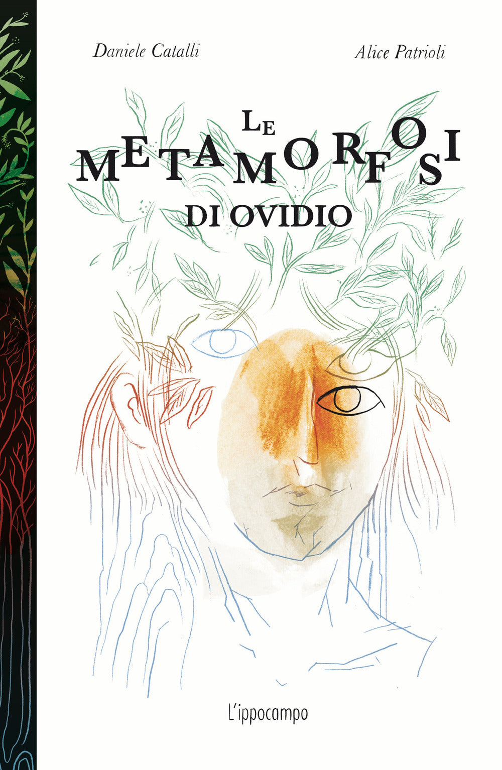 Le metamorfosi di Ovidio. Ediz. illustrata