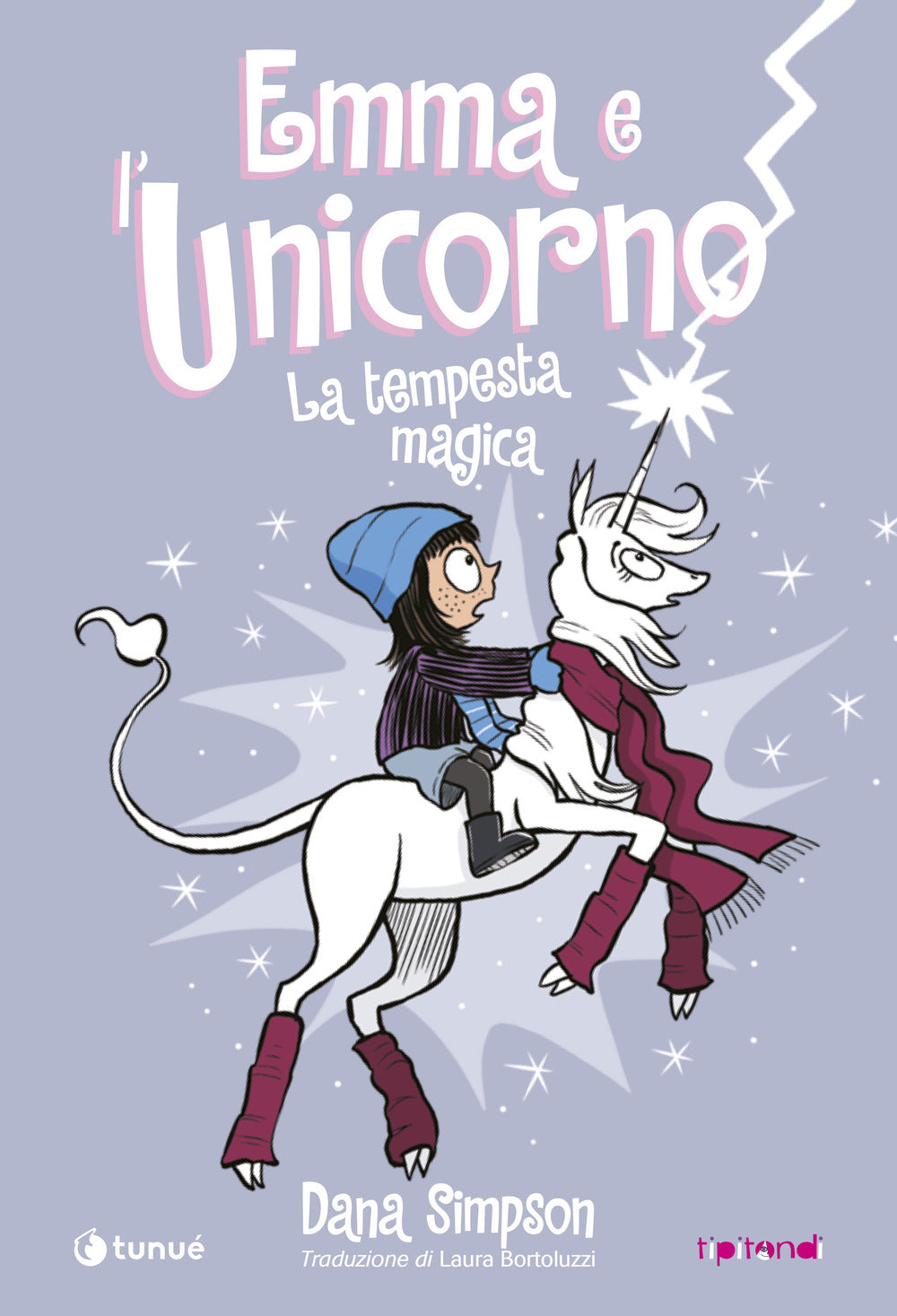 Emma e l'unicorno. La tempesta magica