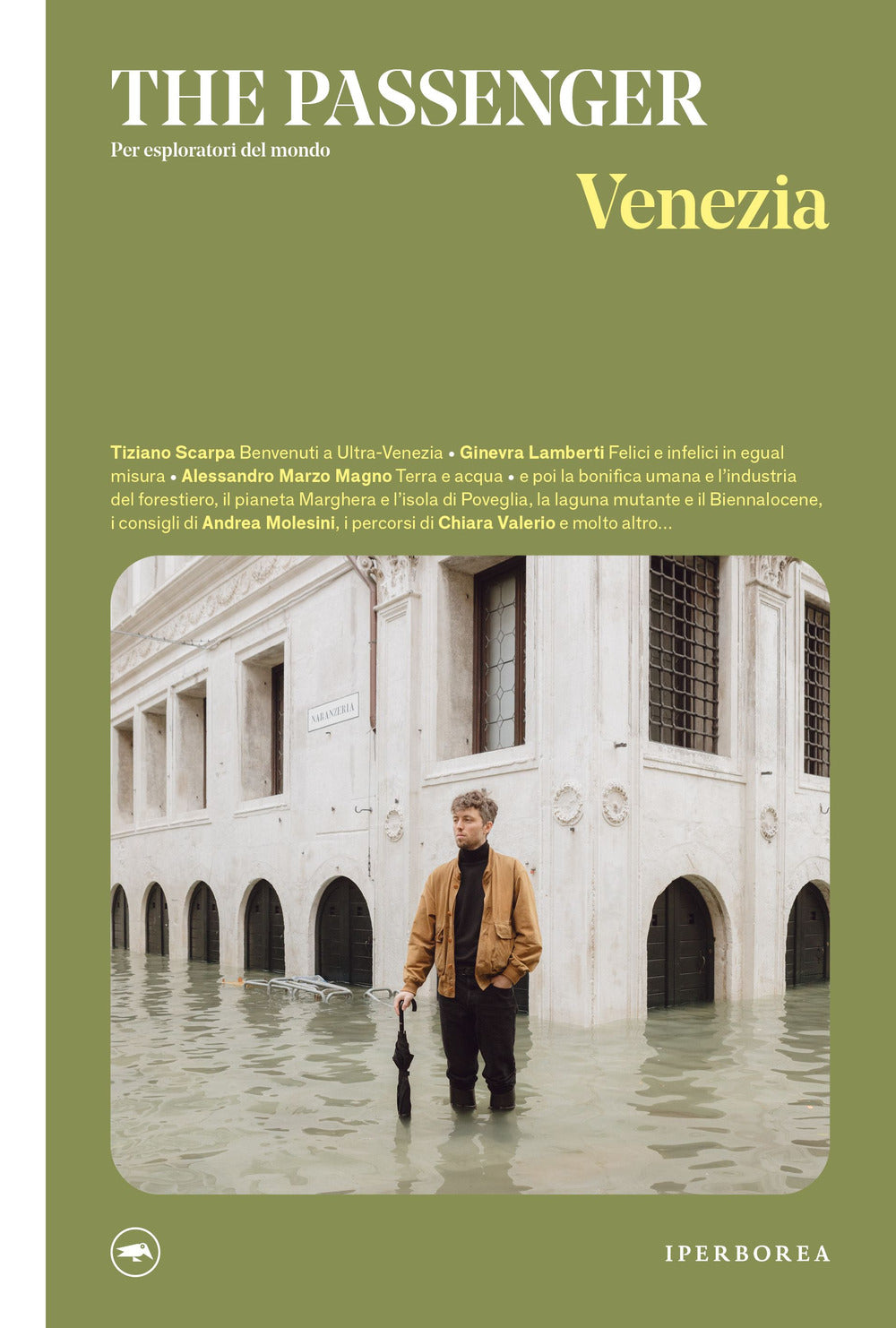 Venezia. The passenger. Per esploratori del mondo