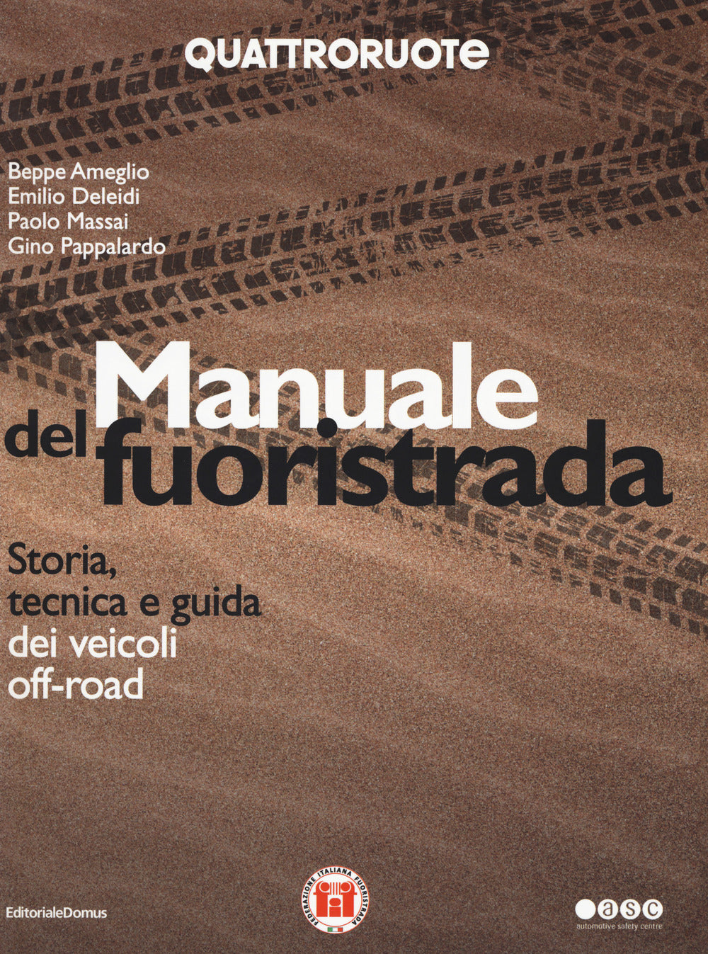 Manuale del fuoristrada. Ediz. a colori
