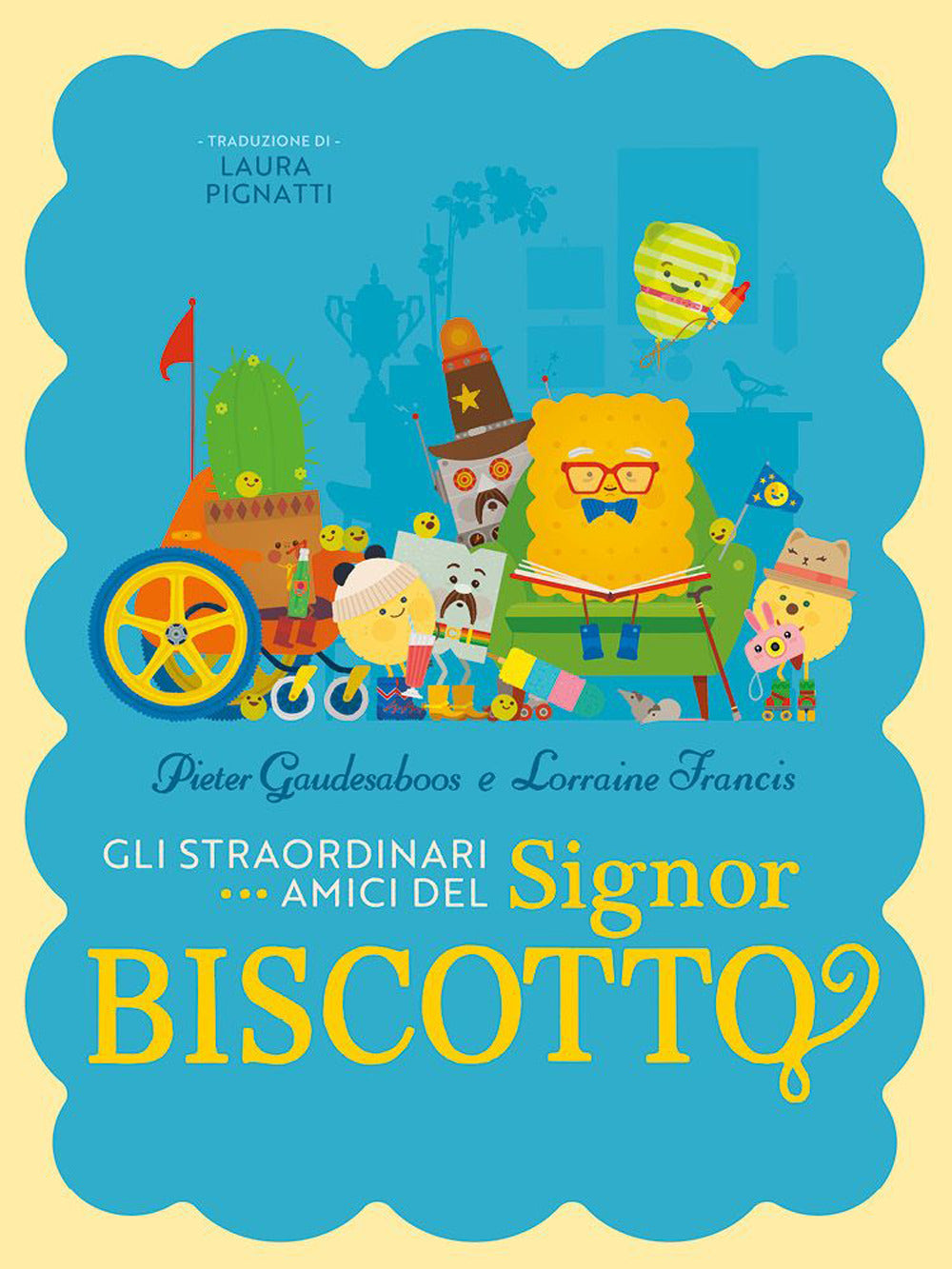 Gli straordinari amici del signor biscotto. Ediz. a colori