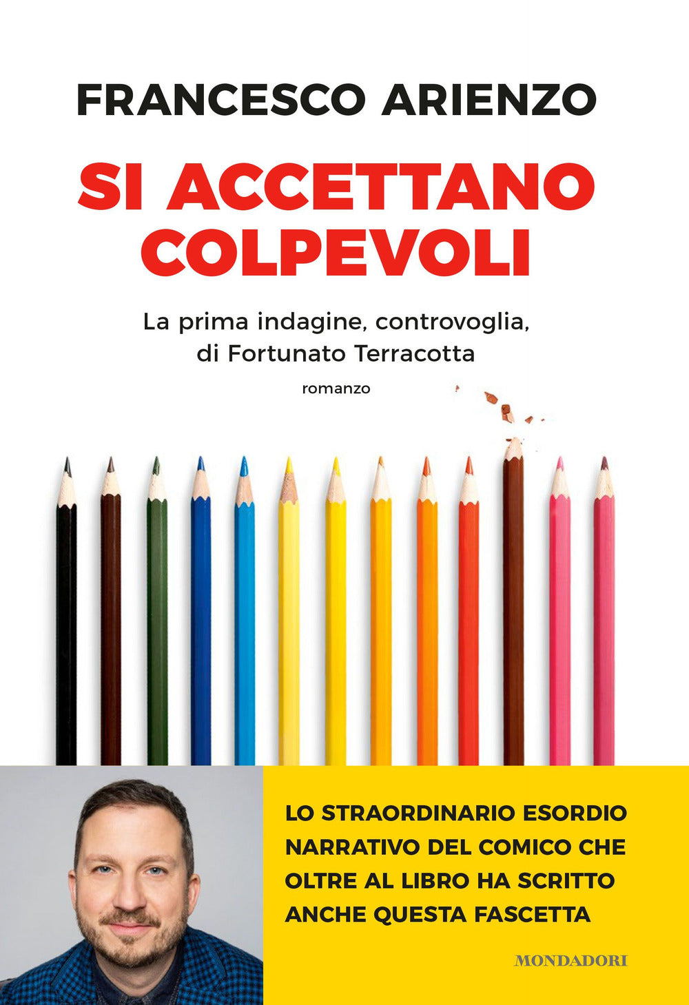 Si accettano colpevoli. La prima indagine, controvoglia, di Fortunato Terracotta