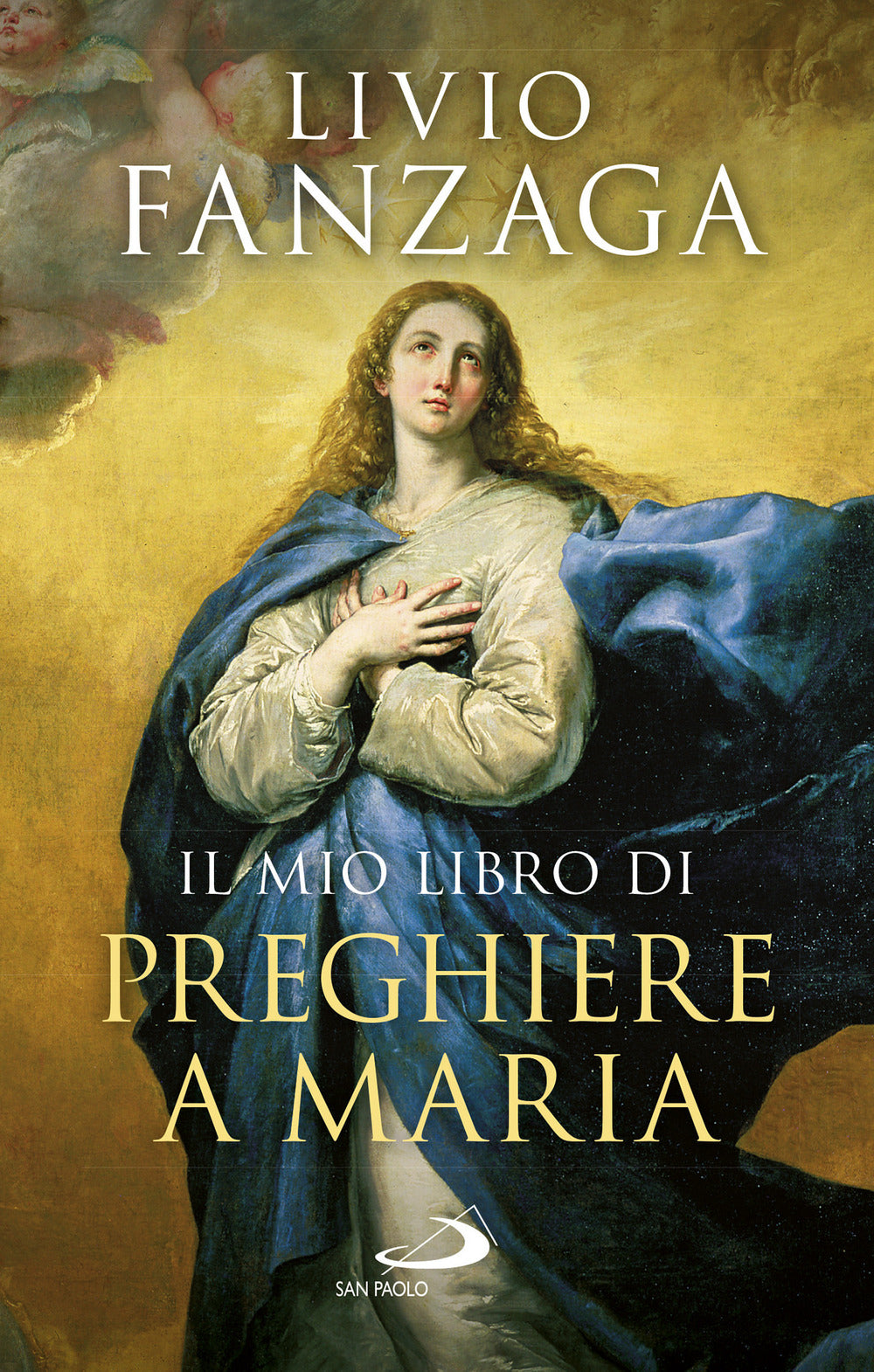 Il mio libro di preghiere a Maria