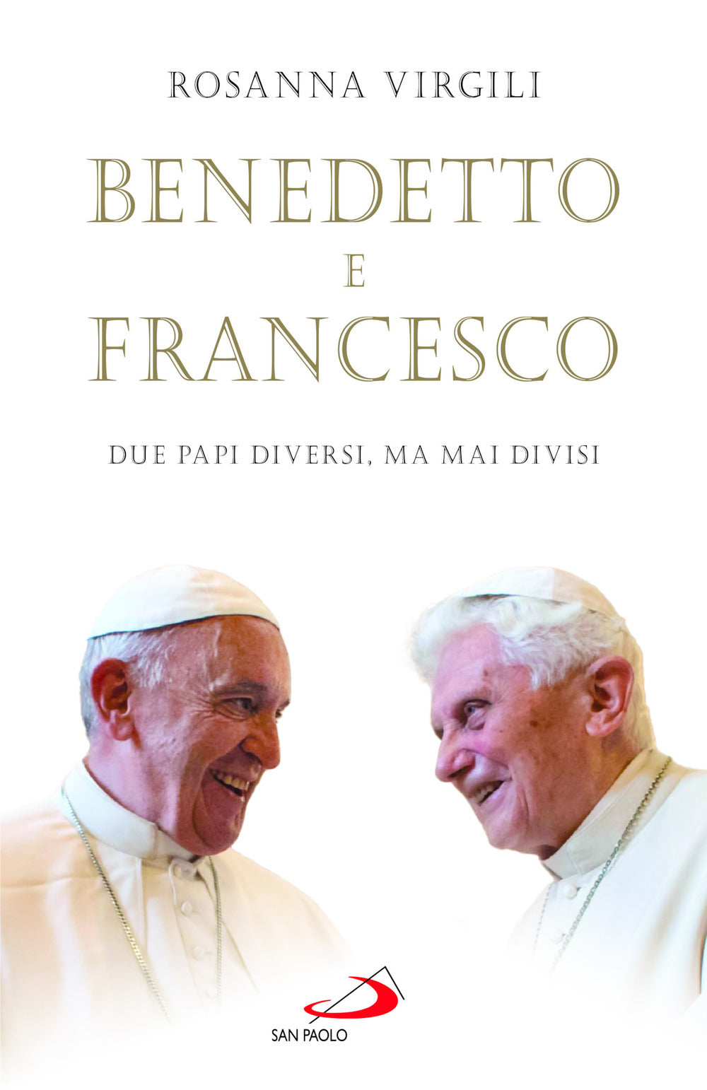 Benedetto e Francesco. Due papi diversi, ma mai divisi