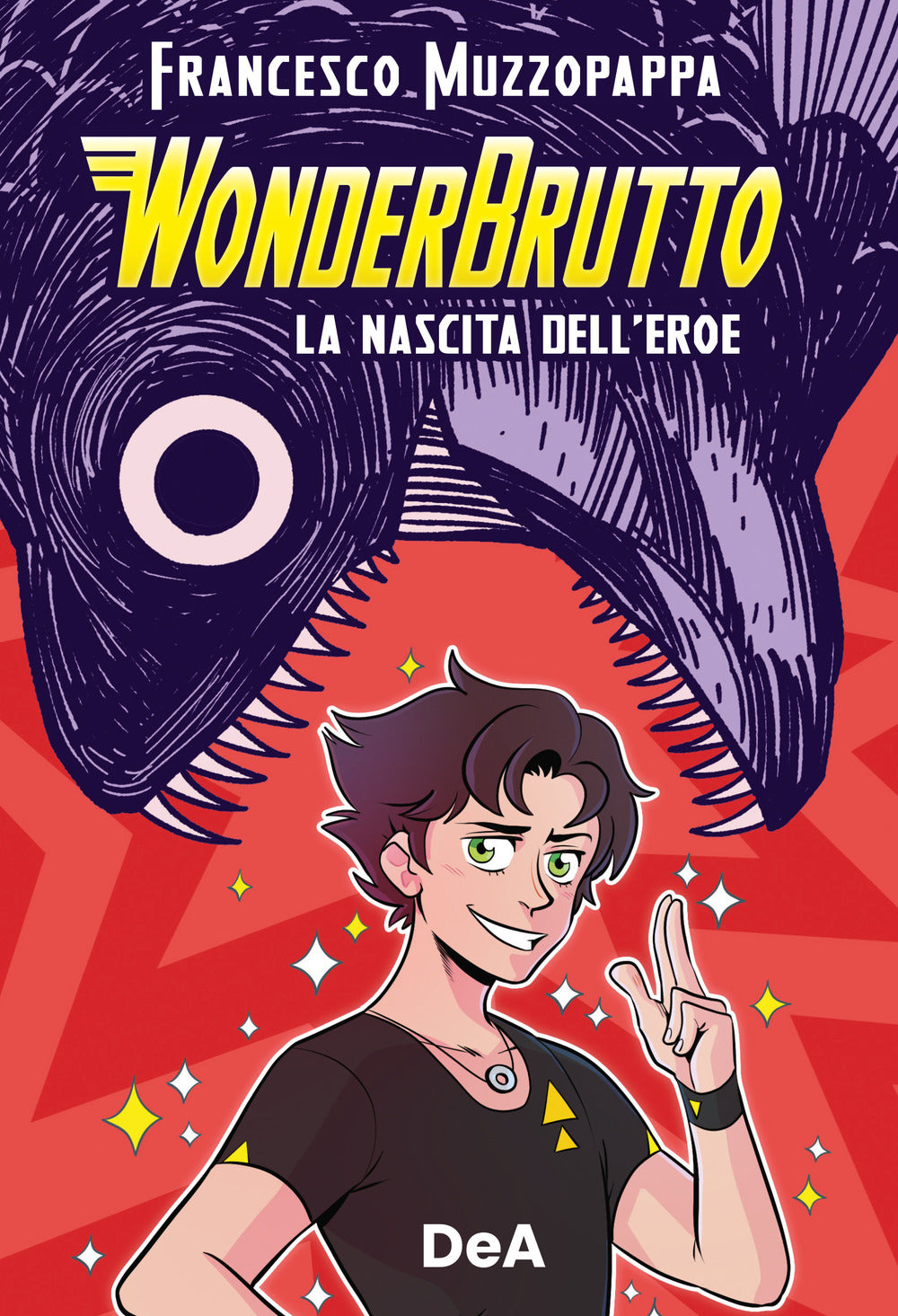 WonderBrutto. La nascita dell'eroe