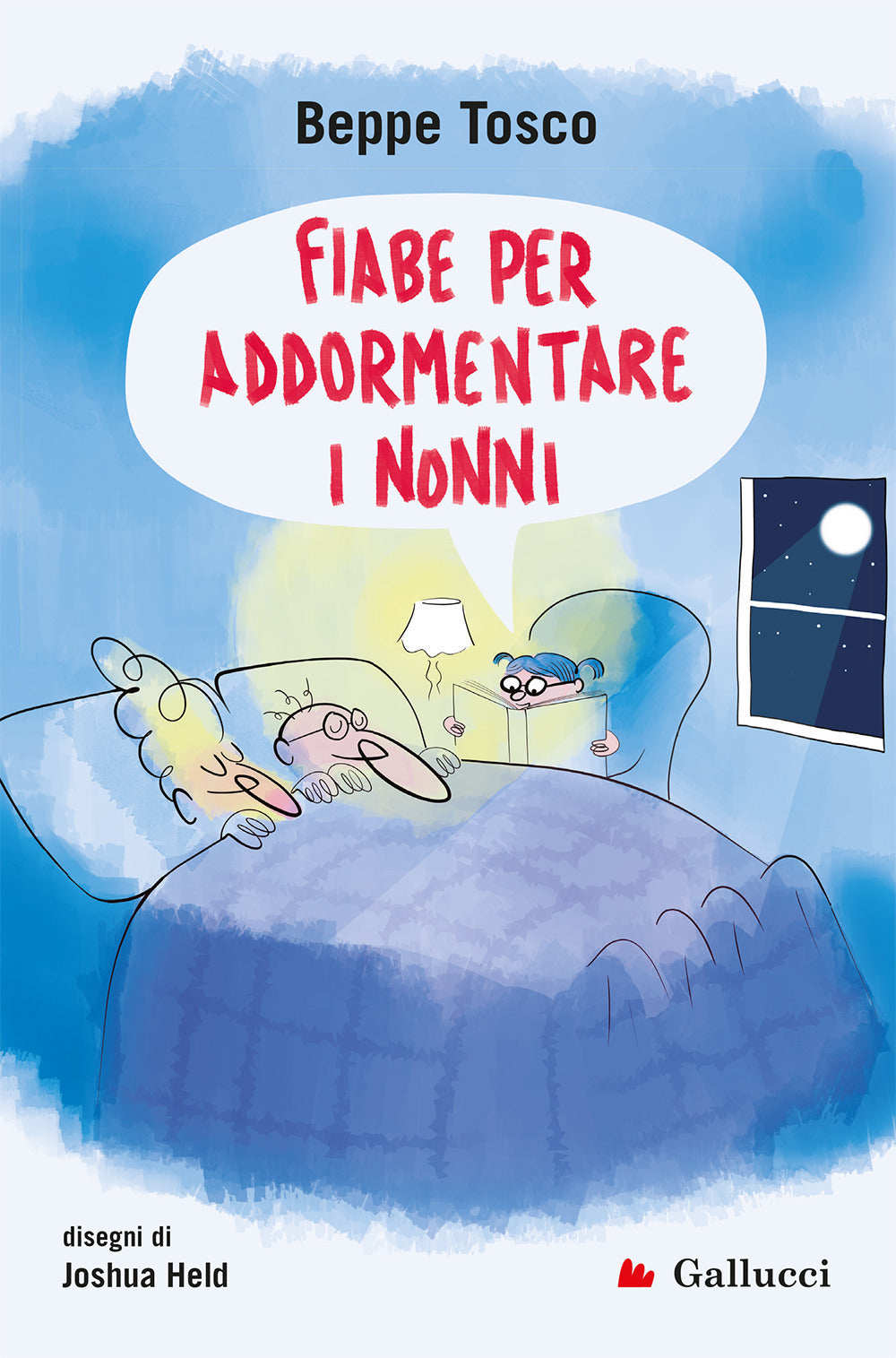 Fiabe per addormentare i nonni. Ediz. illustrata