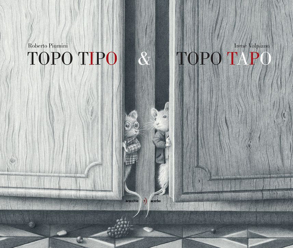 Topo Tipo & Topo Tapo. Ediz. illustrata