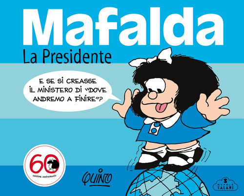 Mafalda. La presidente