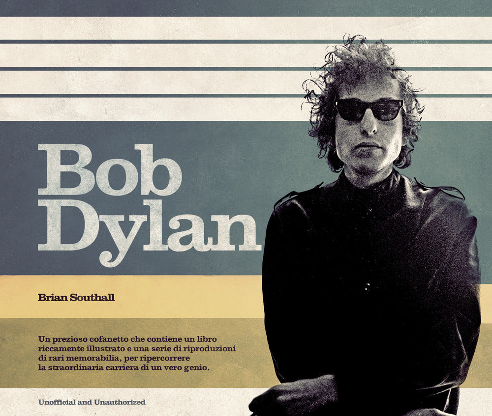 Bob Dylan. Ediz. illustrata. Con Poster