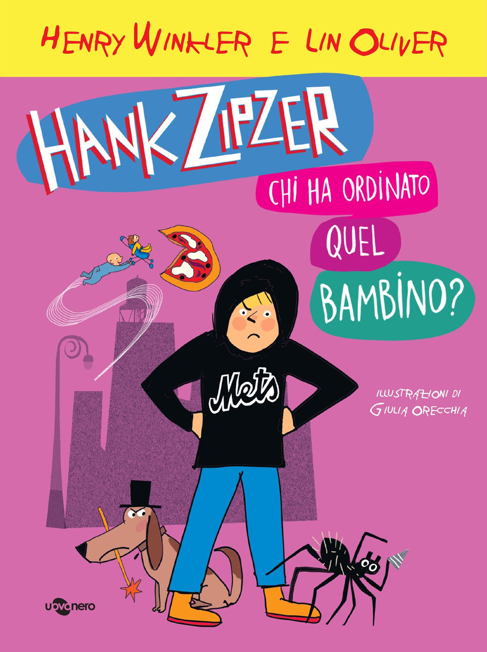 Hank Zipzer. Chi ha ordinato questo bambino?. Vol. 13