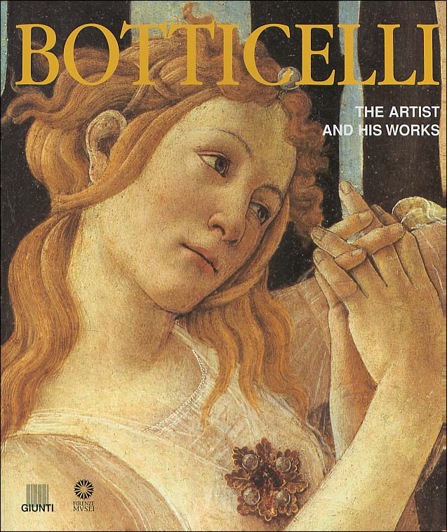 Botticelli (in inglese). The artist and his works