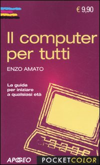 Il computer per tutti.