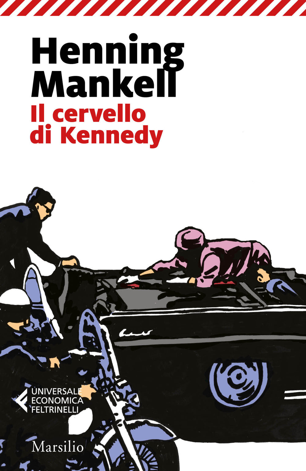 Il cervello di Kennedy.