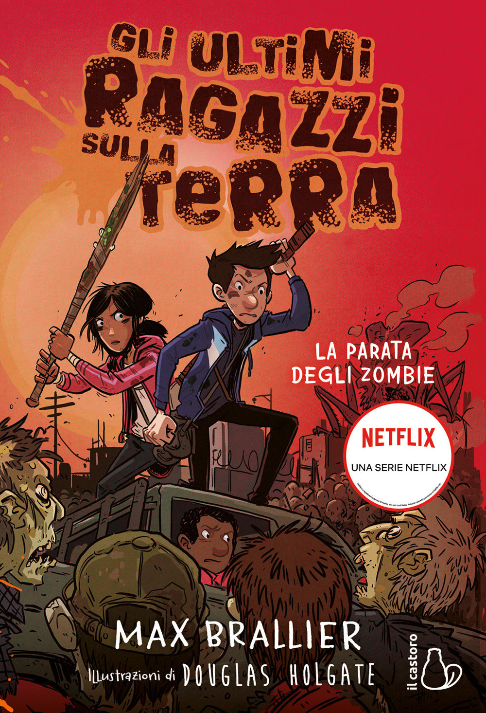 La parata degli zombie. Gli ultimi ragazzi sulla Terra. Vol. 2.