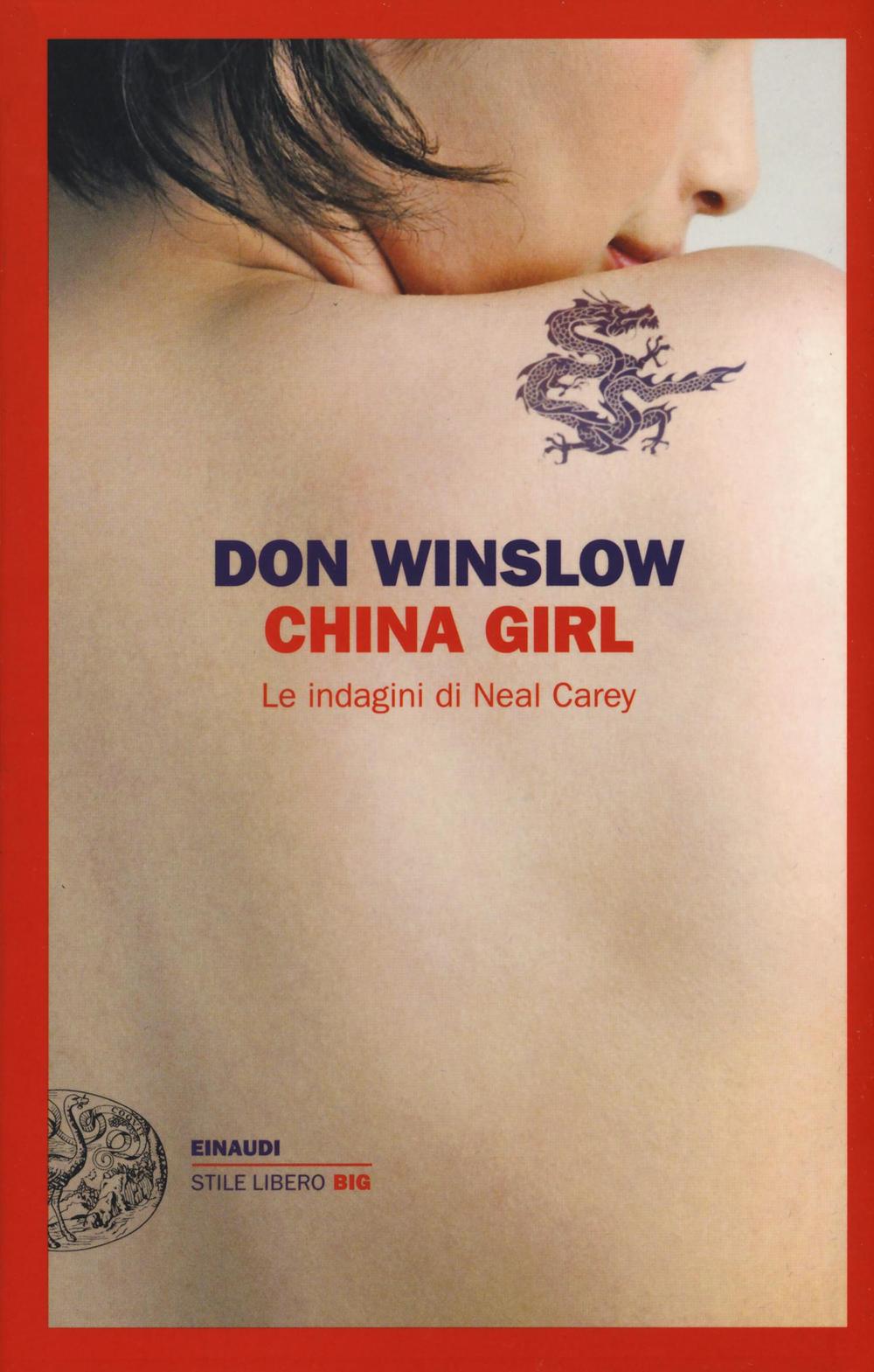 China girl. Le indagini di Neal Carey.
