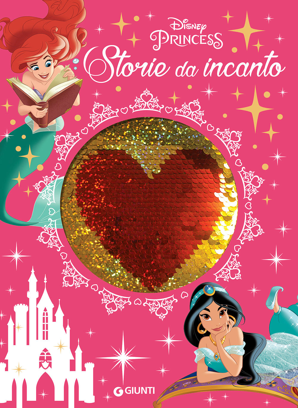 Principesse. Storie da incanto - Storie da Ciak