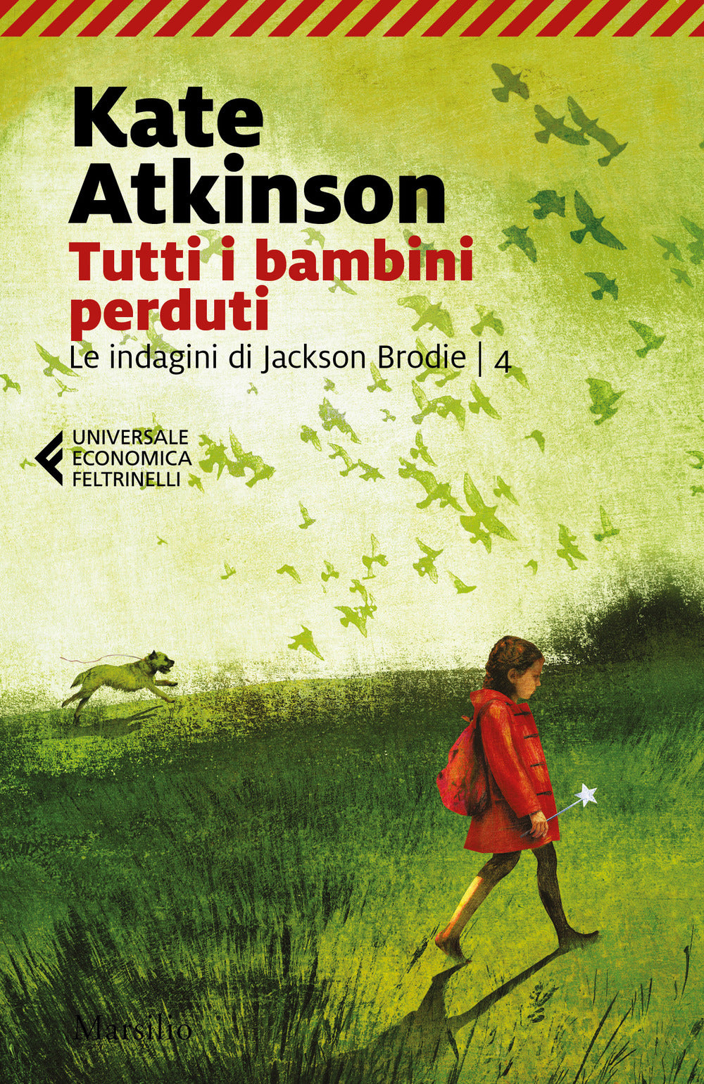 Tutti i bambini perduti. Le indagini di Jackson Brodie. Vol. 4.