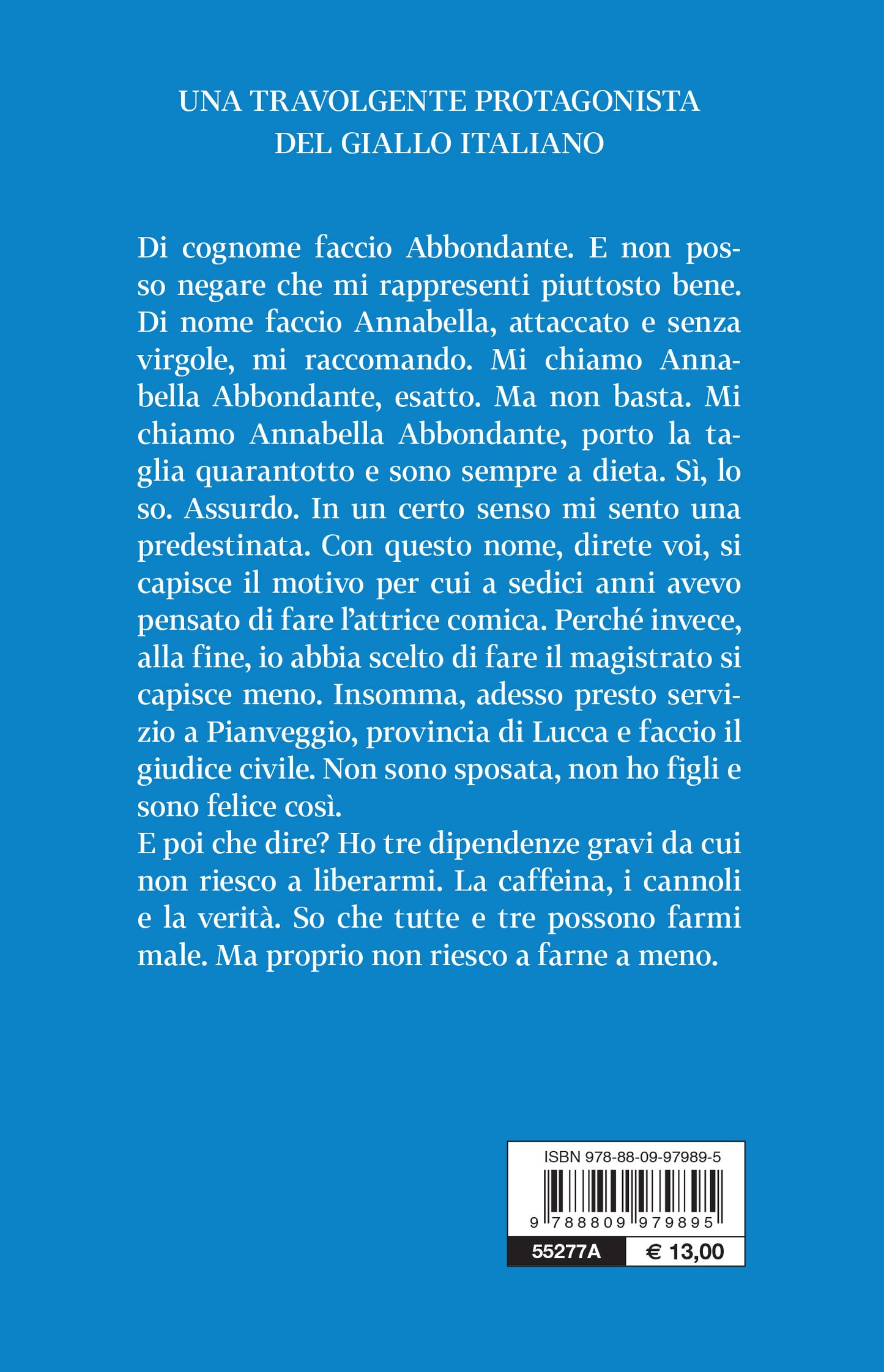 Annabella Abbondante #1. La verità non è una chimera