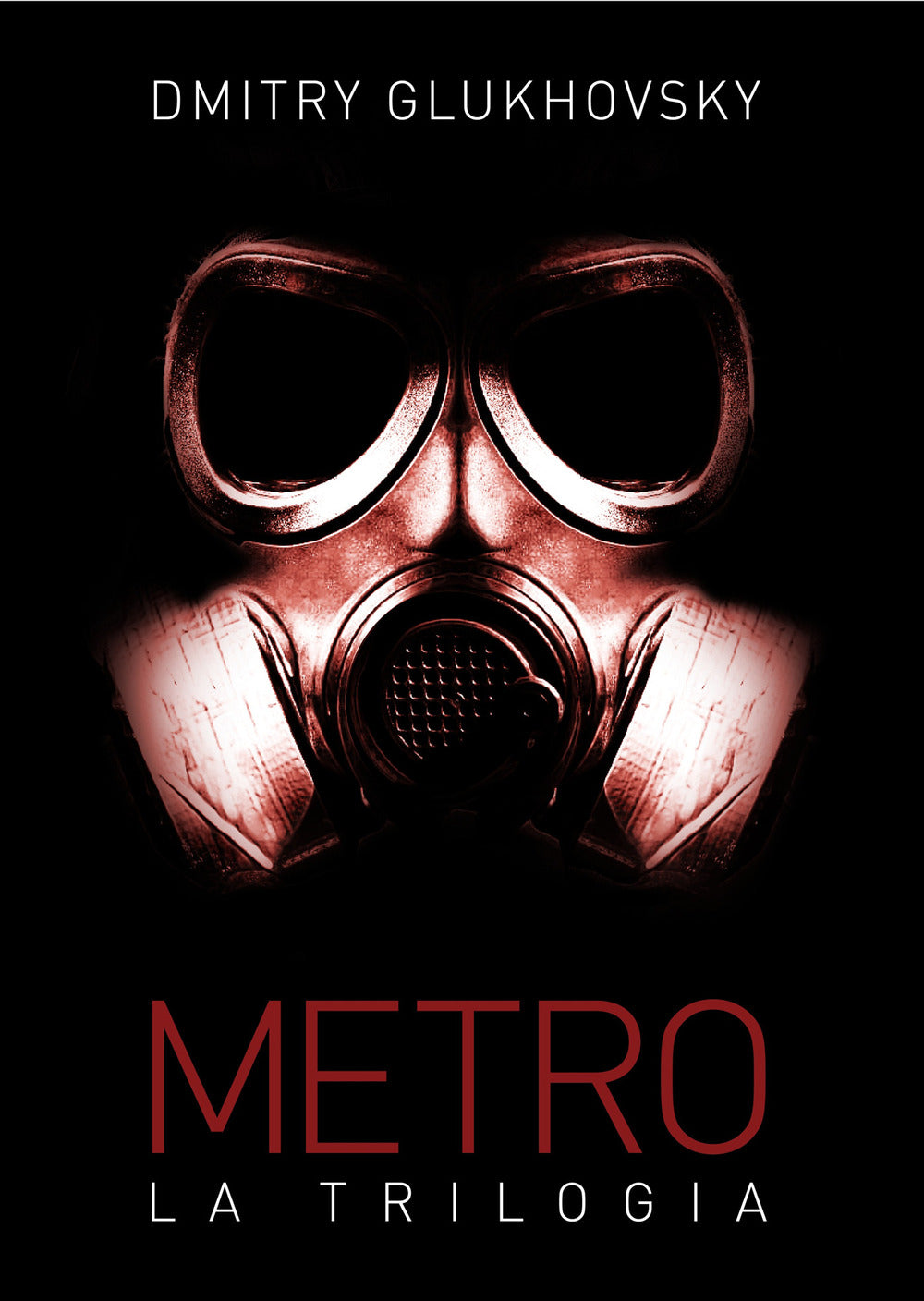 Metro. La trilogia.