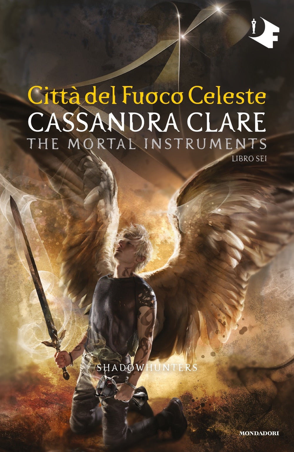 Città del fuoco celeste. Shadowhunters. The mortal instruments. Vol. 6.