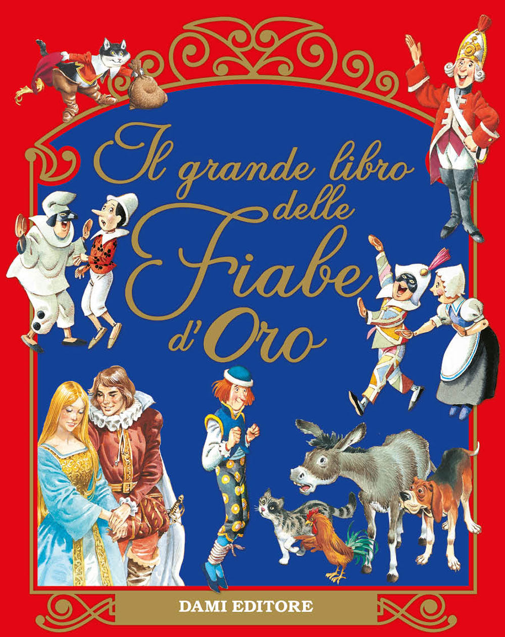 Il grande libro delle Fiabe d'Oro