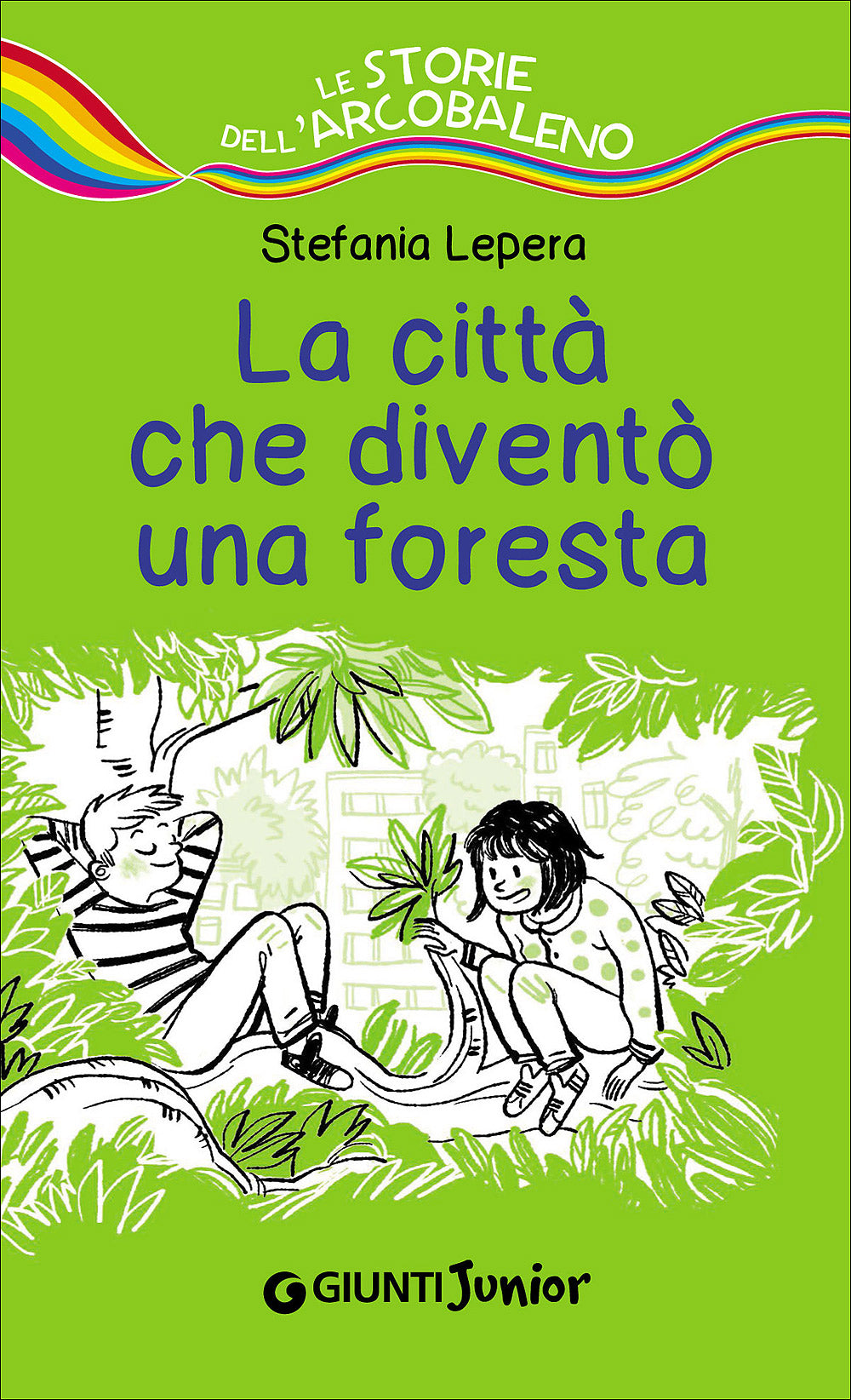 La città che diventò una foresta