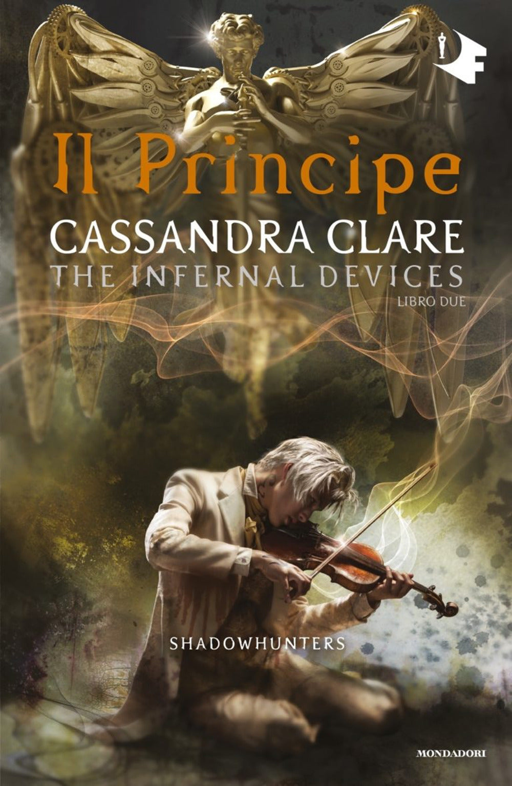 Il principe. Shadowhunters. The infernal devices. Vol. 2.