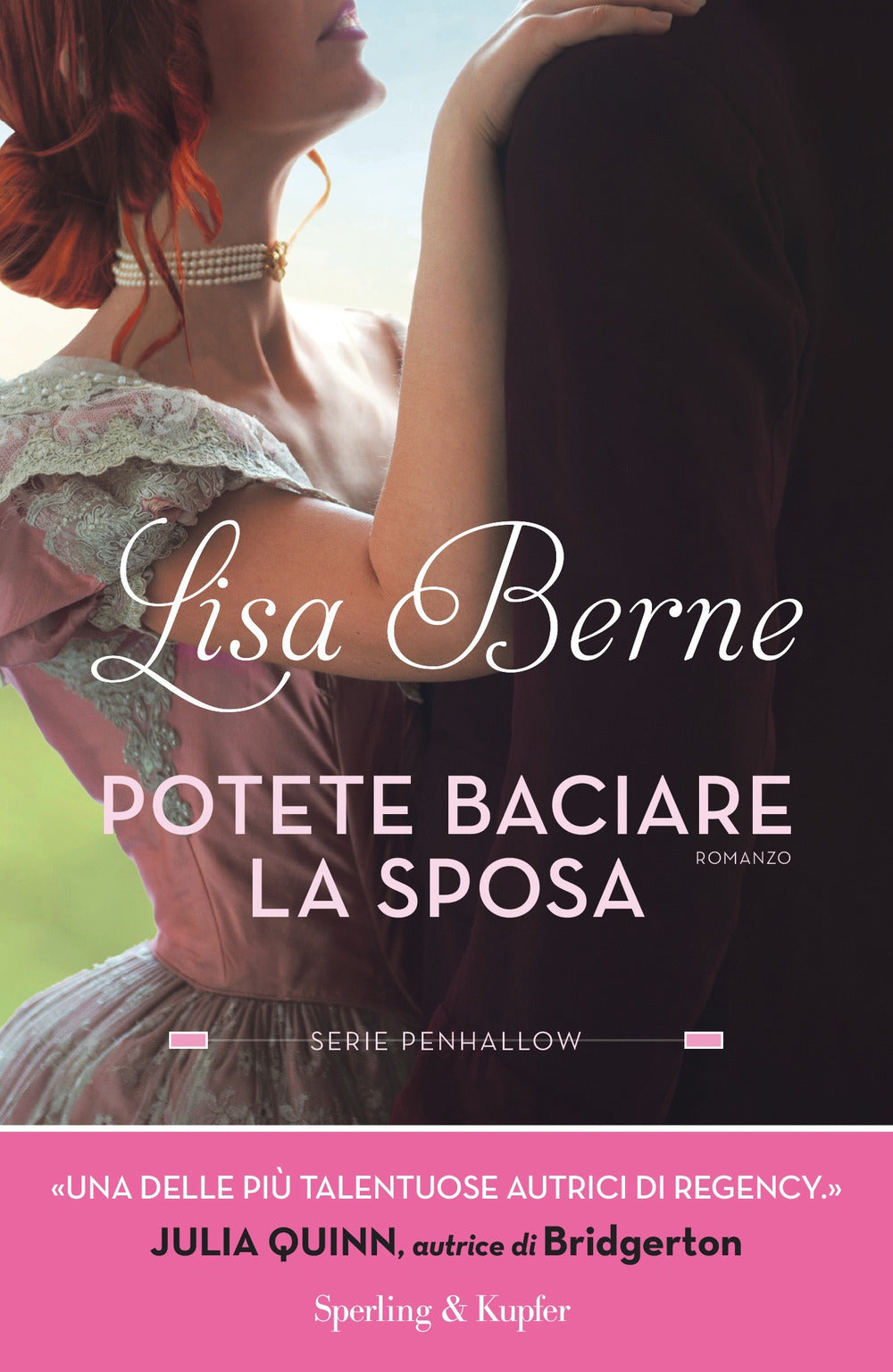 Potete baciare la sposa. Serie Penhallow. Vol. 1.