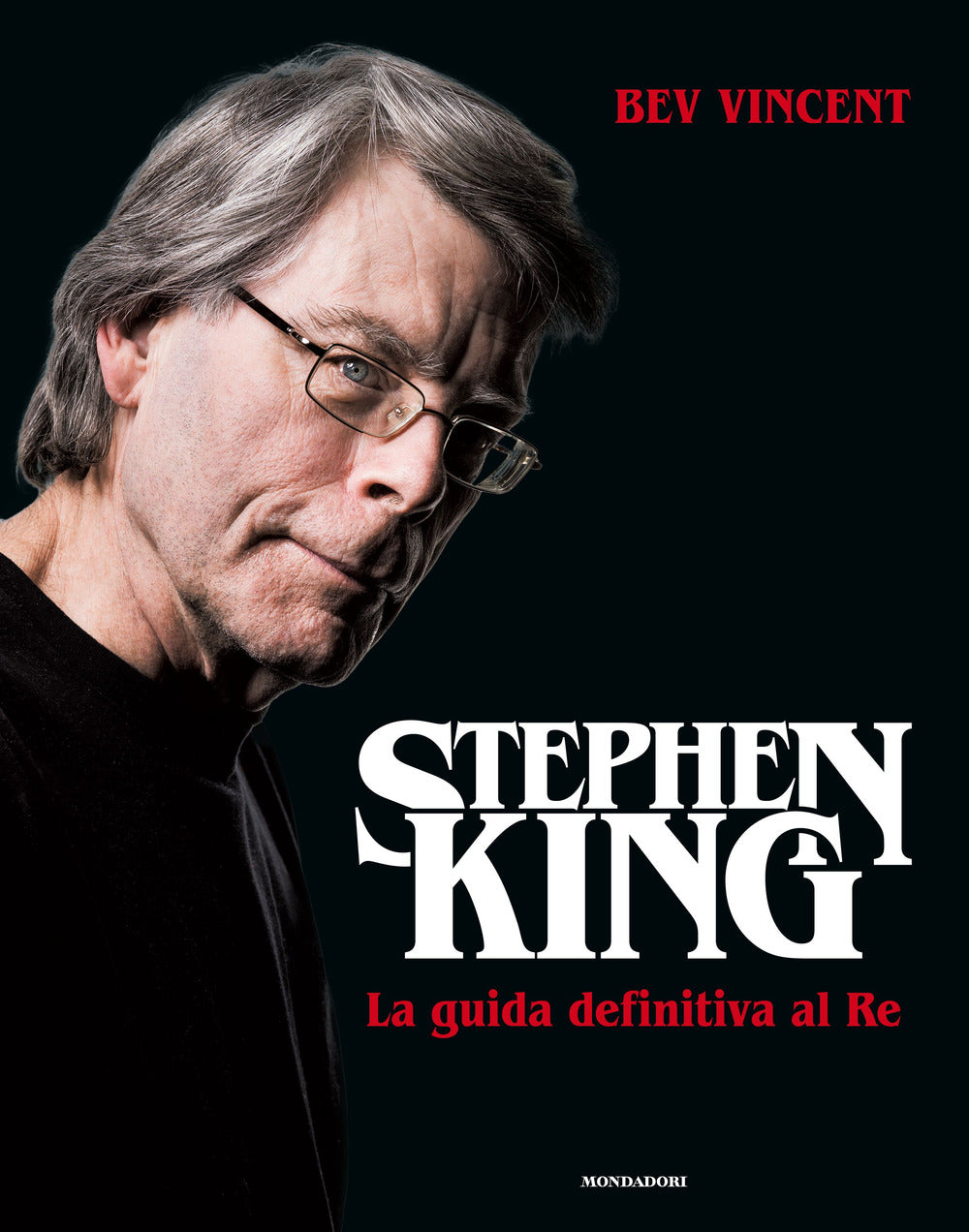 Stephen King. La guida definitiva al Re. Ediz. illustrata.