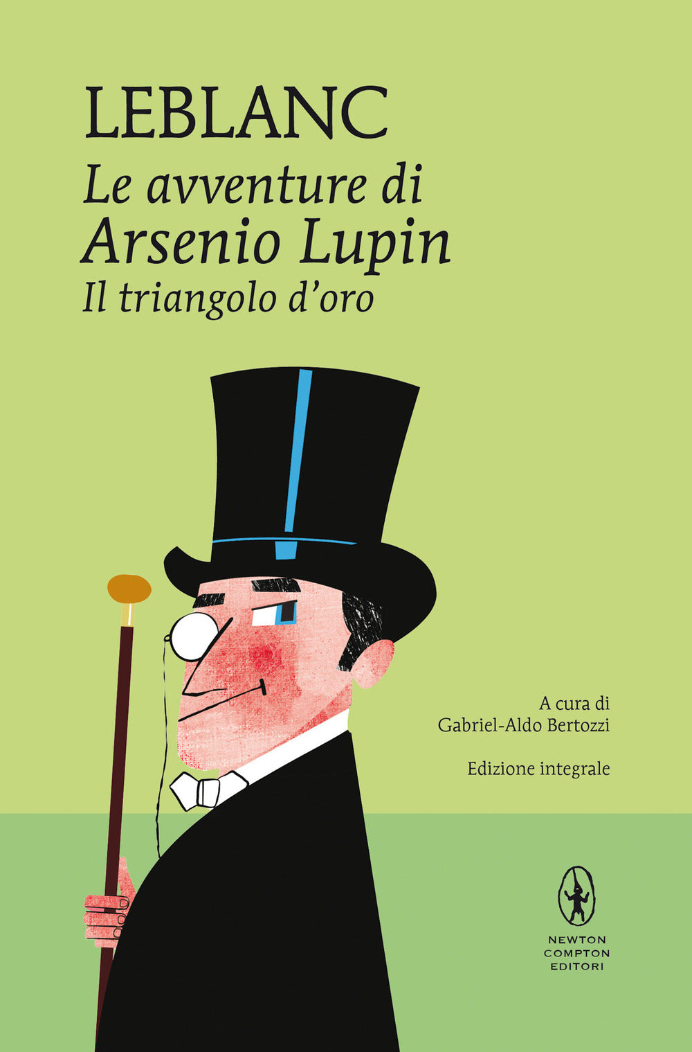 Il triangolo d'oro. Le avventure di Arsenio Lupin. Ediz. integrale.