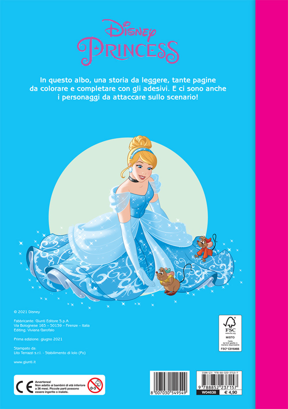 Staccattacca&colora Disney Princess La magia delle fiabe