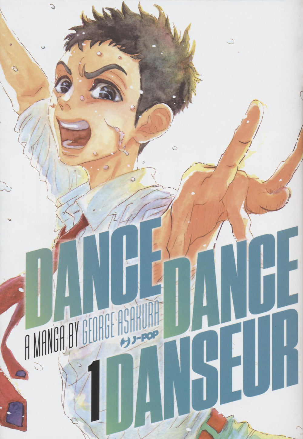 Dance dance danseur. Vol. 1.