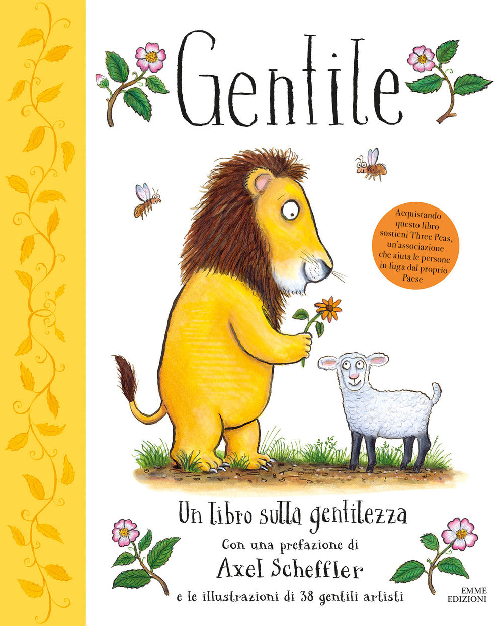 Gentile. Un libro sulla gentilezza. Ediz. a colori.