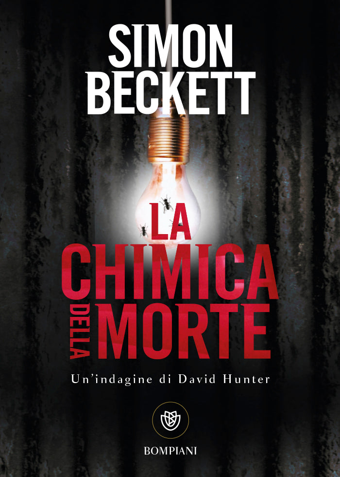 La chimica della morte. Un'indagine di David Hunter